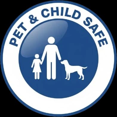 Pet & Child Safe
